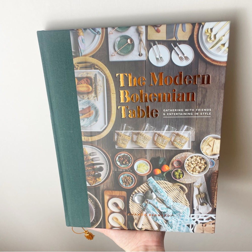NEW The Modern Bohemian Table Recipe Hard Cover Book